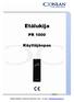 Etälukija PR 1000. Käyttäjäopas. Global Safety & Security Solutions Oy E-mail: info@globalsafety.fi. PR1000v.2
