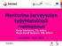 Mentorina terveysalan työyhteisöissä -valmennus Merja Jokelainen, TtT, lehtori Marja-Anneli Hynynen, TtM, lehtori 18.9.2014 14.11.