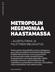 METROPOLIN HEGEMONIAA HAASTAMASSA