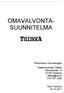 OMAVALVONTA- SUUNNITELMA. Pirkanmaan Osuuskauppa Teatteriravintola Tillikka Hämeenkatu 14 33100 Tampere tillikka@sok.