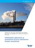 Hiilidioksidin talteenoton ja varastoinnin (CCS:n) soveltaminen Suomen olosuhteissa