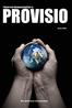 PROVISIO. Tampereen Kauppaopiskelijat ry. Näin säästät rahaa sekä ympäristöäsi. numero 4/2008