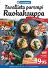 Ruokakauppa. Tavallista parempi. Tuore lohifilee vakuumi, Norja rajoitus: 2 pkt/talous TARJOUKSET VOIMASSA MA-TO 21.-24.12., ELLEI TOISIN MAINITA.