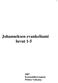 Johanneksen evankeliumi luvut 1-5