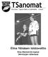 TSanomat. Elina Väisäsen loistovoitto. Nina Weckström kaatui SM-kisojen välierässä. 26.2.2002 Tapion Sulka ry:n jäsenlehti 2/2002