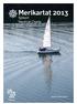 Merikartat 2013. Sjökort Nautical Charts