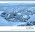 Lohjan Hiidensalmen alueen yleinen ideakilpailu 22.8.2005-8.12.2005 LOHJA. Kaupunki- ja luonnonympäristön yhteyttä Lohjanjärven rannalla