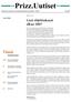 Prizz.Uutiset. Tässä. Uusi ohjelmakausi alkaa 2007. numerossa: 2-3 Kasvuyritysohjelmalla. 5 EAS-asiantuntijaseminaarin. 6-7 Yliopistoyhteistyössä