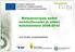 Metsäenergian uudet mahdollisuudet ja niiden kehittäminen 2008-2010. Jyrki Raitila, projektipäällikkö