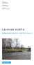Vastaanottaja LAIHIAN KUNTA. Asiakirjatyyppi KAAVASELOSTUS. Päivämäärä 8.3.2013/27.5.2015 LAIHIAN KUNTA ASEMAKAAVAN MUUTOS KORTTELIT 49 JA 51