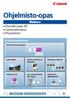 Ohjelmisto-opas. Windows: ZoomBrowser EX CameraWindow PhotoStitch ABC. Erikoistoiminnot. Siirrä kuvia ja elokuvia. Muokkaa videoita.