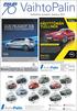 peugeot.fi Metallitie 2 RAUMA Mercedes-Benz VITO 113CDI -3,05/32K normaali A1; 18900; 41900 Volvo V40 D2 Ocean Race Business A -