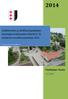 Leikkikenttien ja lähiliikuntapaikkojen kuluttajaturvallisuuslain 920/2011 7 mukainen turvallisuusasiakirja 2014.