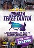 LAUANTAINA 17.10. KLO 14 LAHDEN JOKIMAALLA TOTO76-JACKPOT: 133.299