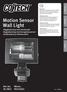Motion Sensor Wall Light Väggbelysning med rörelsevakt Veggbelysning med bevegelsessensor Seinävalaisin ja liiketunnistin