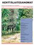 KENTTÄLAITESANOMAT. Emerson Process Management Oy:n asiakaslehti. 14. vsk. 3/04 Lokakuu 2004. Tässä numerossa: sivu