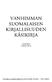 VANHIMMAN SUOMALAISEN KIRJALLISUUDEN KÄSIKIRJA