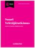 Tutkimuksen tilaaja: Collector Finland Oy. Suuri Yrittäjätutkimus