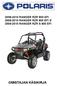 2008-2010 RANGER RZR 800 EFI 2008-2010 RANGER RZR 800 EFI E 2009-2010 RANGER RZR S 800 EFI