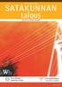 19 kesäkuu 2012. SATAKUNNAN talous. nykytila ja lähiajan näkymät ISSN-L 1798-7784