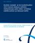 Kuntien sosiaali- ja terveydenhuollon 2015 tammi-elokuun nettotoimintamenoja. edellisvuoteen ja talousarvioihin