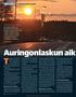 Taajaman ulkopuolella. Auringonlaskun aik. Tieliikennelaki uusiksi LIIKENNE. Nykyisessä tieliikennelainsäädännössämme