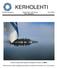 KERHOLEHTI. ELISAN Kuvaajat ry Päätoimittaja Aulis Nylund Nro 4/2009 29:s vuosikerta. Vuoden Kuvaaja 2009 neljännen osakilpailun aiheena oli MERI.