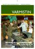 VARMISTIN. Päijät-Hämeen maakuntajoukkojen lehti 4/2011. maakuntakomppania kiinnosti Triossa vauvasta vaariin 8