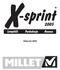 Millet X-sprint Seikkailua kaikille