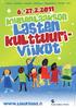 KOTKA KOUVOLA HAMINA VIROLAHTI MIEHIKKÄLÄ PYHTÄÄ IITTI 6.-27.2.2011. Kymenlaakson LASTEN KULTTUURI- VIIKOT. Kuva: Siina Haikka. www.lakupaikka.