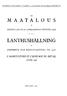 MAATALOUS. l a n t h u s h Al l n in g U AGRICULTURE ET L'ÉLEVAGE DU BÉTAIL ANNÉE 1948 MAANVILJELYS JA KARJANHOITO VUONNA 1948