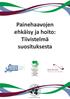 Painehaavojen ehkäisy ja hoito: Tiivistelmä suosituksesta