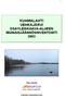 KUHMALAHTI VEHKAJÄRVI OSAYLEISKAAVA-ALUEEN MUINAISJÄÄNNÖSINVENTOINTI 2003