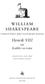 william shakespeare (yhteistyössä john fletcherin kanssa) Henrik VIII tai Kaikki on totta suomentanut lauri sipari esipuhe maria salenius