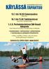 13.7. klo 18.00 Kaivosjuoksu. Mine Run. Log Driver Championships. koskenlaskua jokimelontaa jokikalastusta ja perhejuhlia Korpihovilla