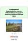 Kirkkonummi Lapinkyläntien varren, välillä Veikkola-Haapajärvi, muinaisjäännösinventointi 2010