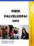 PIENI PALVELUOPAS 2012