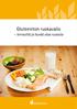 Gluteeniton ruokavalio. terveyttä ja hyvää oloa ruoasta