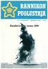 RANNIKON PUOLUSTAJA. 25. VUOSIKERTA KESÄKUU 1982 N:o2. Ranmkkotyratö vuonna 2000