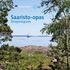Saaristo-opas. Skärgårdsguide