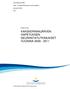 KAKSKERRANJÄRVEN HAPETUKSEN SEURANTATUTKIMUKSET VUOSINA 2009-2011