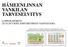 HÄMEENLINNAN VANKILAN TARVESELVITYS