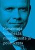 PETTERI ORPO. Havaintoja Suomesta, muutoksesta ja politiikasta