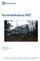 Kuntotarkastus RS 3. Kivisillantie 20 02400 Kirkkonummi 06.11.2015. Vetotie 3 A FI-01610 Vantaa p. 030 670 5500 www.raksystems.fi Y-tunnus: 0905045-0