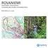 ROVANIEMI KESKUSTAN OSAYLEISKAAVA VEITIKANOJAN VALUMA-ALUETARKASTELU RAPORTTI 21.6.2011