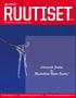 Lämmintä Joulua ja Rauhallista Uutta Vuotta! 3/07. Kaukoräjäytys s. 4 Ajatelmia räjäytystöistä s. 5 Ruotsin uudet järjestysohjeet s.