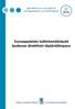 MIETINTÖJÄ JA LAUSUNTOJA BETÄNKANDEN OCH UTLÅTANDEN. Eurooppalaista tutkintamääräystä koskevan direktiivin täytäntöönpano