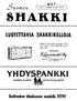 SHAKKI YHDY PANKKI LUOTETTAVIA SHAKKIKELLOJA. Uudistakaa tilauksennie vuodelle 1970! SIl(Jm<2n. luottamuspankki