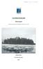 0 U L U N YLIOPISTO SUOMUSSALMI. Heinisaari. Myöhäisrautakautisen löytöpaikan tarkastus 14.5.2015 ARKEOLOGIA. FM Ville Hakamäki