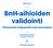 BnH-aihioiden validointi